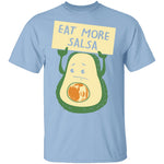 Eat More Salsa T-Shirt CustomCat