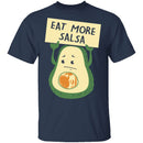 Eat More Salsa T-Shirt CustomCat