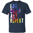 Eat Sleep Art Repeat T-Shirt CustomCat