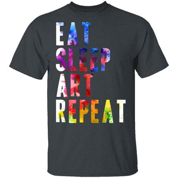 Eat Sleep Art Repeat T-Shirt CustomCat