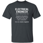 Electrical Engineer Definition T-Shirt CustomCat