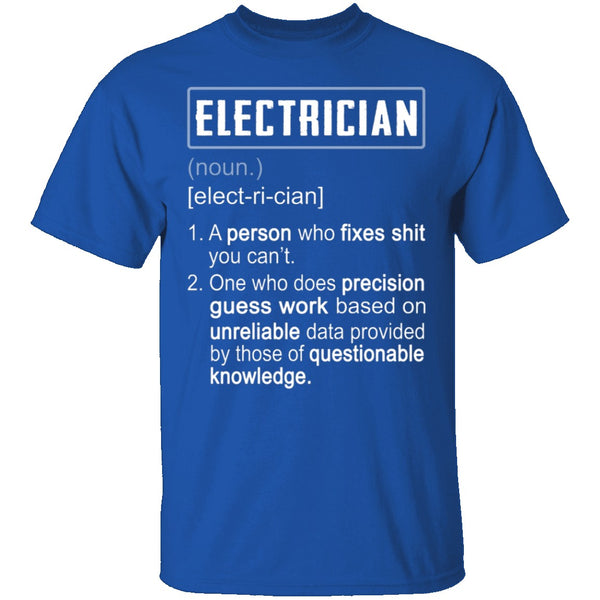 Electrician Defintion T-Shirt CustomCat