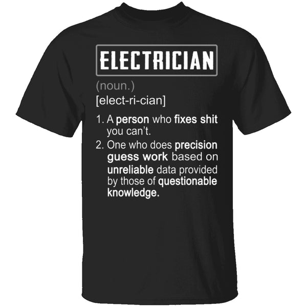 Electrician Defintion T-Shirt CustomCat