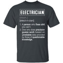 Electrician Defintion T-Shirt CustomCat