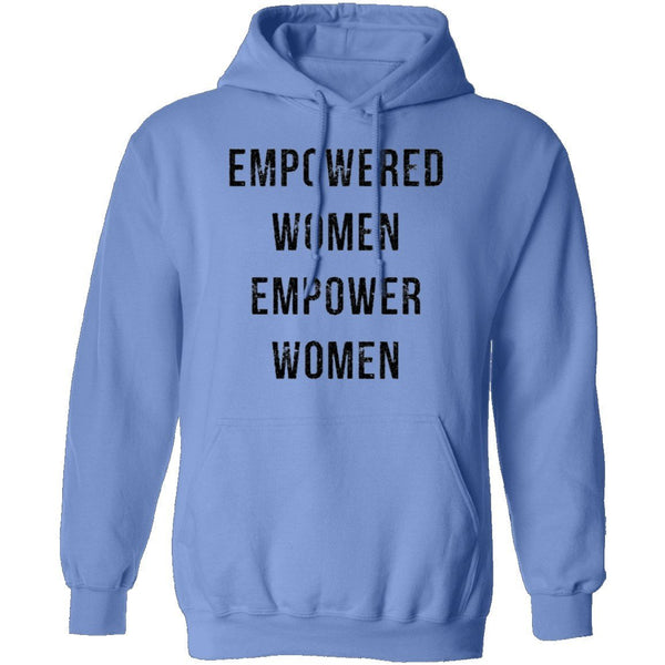 Empowered Women Empower Women T-Shirt CustomCat