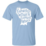 Empowered Women T-Shirt CustomCat