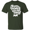 Empowered Women T-Shirt CustomCat
