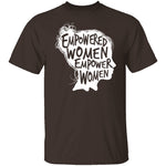 Empowered Women T-Shirt CustomCat