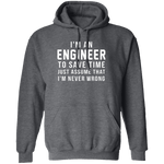 Engineers Are Never Wrong T-Shirt CustomCat