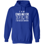 Engineers Are Never Wrong T-Shirt CustomCat