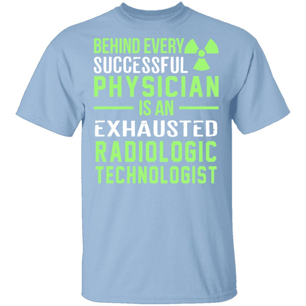 Exhausted Radiologic Technologist T-Shirt CustomCat