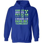 Exhausted Radiologic Technologist T-Shirt CustomCat