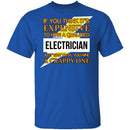 Expensive Qualified Electrician T-Shirt CustomCat