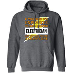Expensive Qualified Electrician T-Shirt CustomCat
