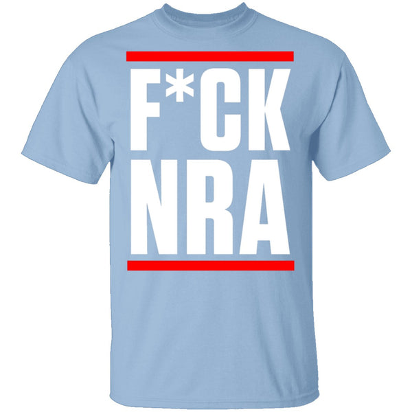 FCK NRA T-Shirt CustomCat