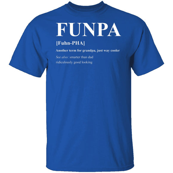 FUNPA Definition T-Shirt CustomCat