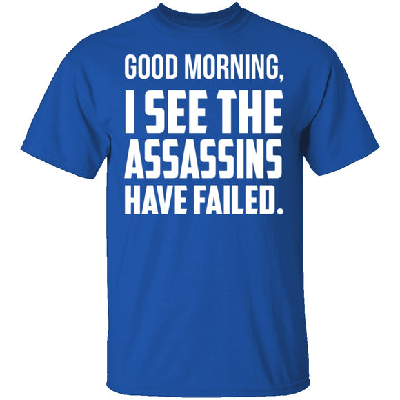 Failed Assassins T-Shirt CustomCat