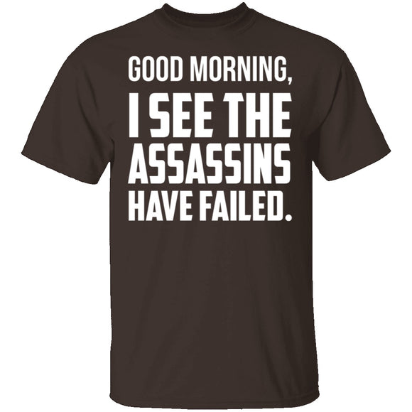Failed Assassins T-Shirt CustomCat