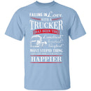 Falling For A Trucker T-Shirt CustomCat