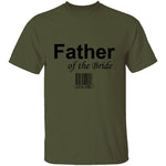 Father Of The Bride T-Shirt CustomCat