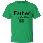 Father Of The Bride T-Shirt CustomCat