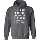 Fear Itself And Spiders T-Shirt CustomCat