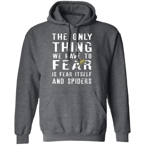 Fear Itself And Spiders T-Shirt CustomCat