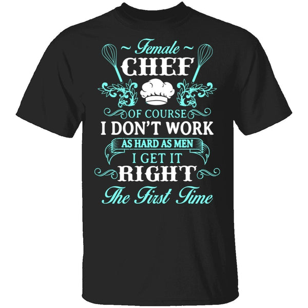 Female Chef T-Shirt CustomCat