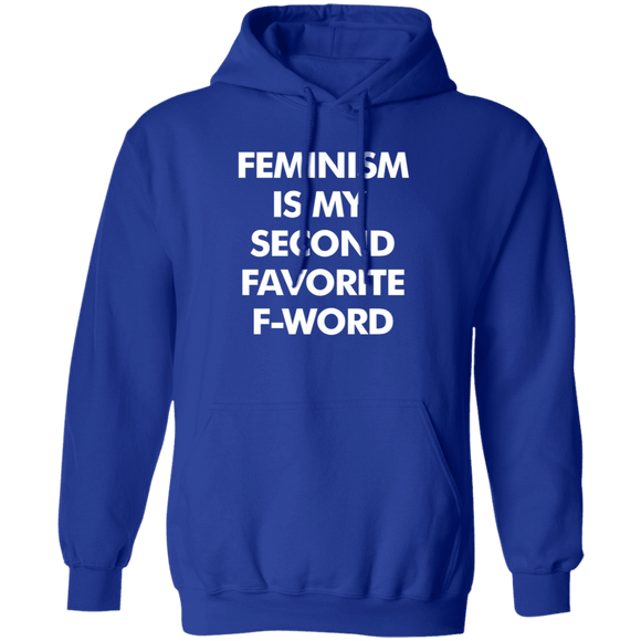 Feminism Is My Favorite Second F Word T-Shirt CustomCat