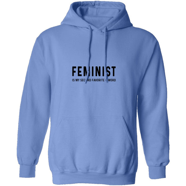 Feminist Is My Second Favorite F-word T-Shirt CustomCat