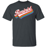 Feminist T-Shirt CustomCat