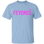 Feyonce T-Shirt CustomCat