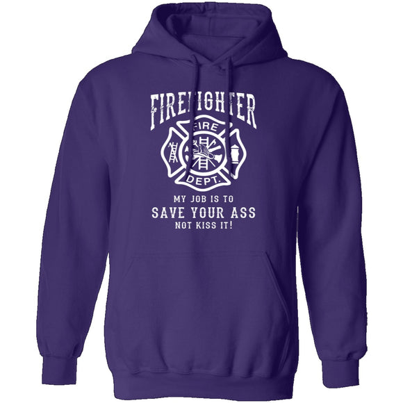 Firefighter Save Your Ass T-Shirt CustomCat