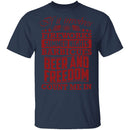 Fireworks Beer And Freedom T-Shirt CustomCat