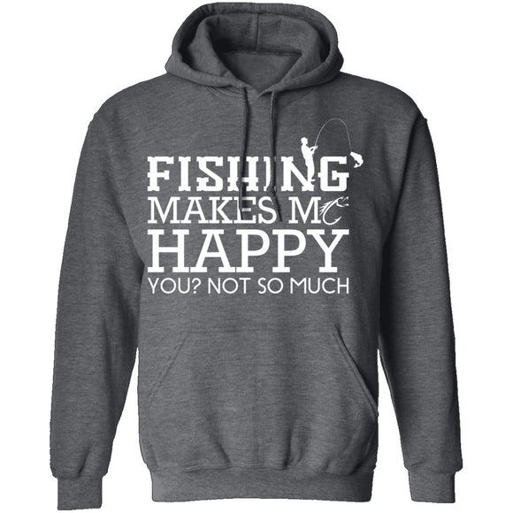 Fishing Makes Me Happy T-Shirt CustomCat