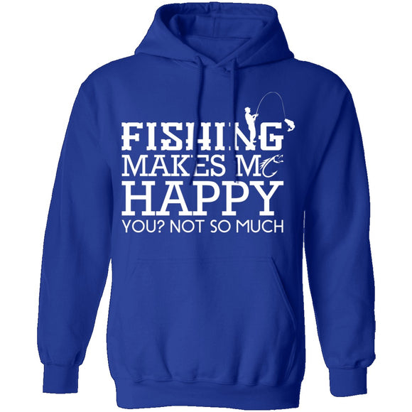 Fishing Makes Me Happy T-Shirt CustomCat
