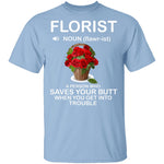Florist Definition T-Shirt CustomCat