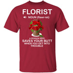 Florist Definition T-Shirt CustomCat