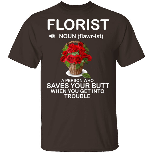 Florist Definition T-Shirt CustomCat