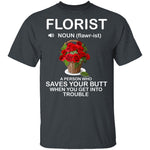 Florist Definition T-Shirt CustomCat