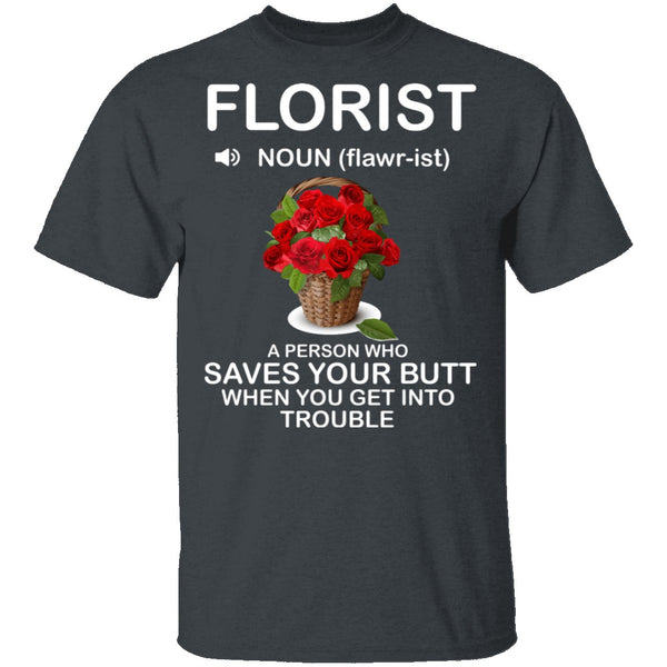 Florist Definition T-Shirt CustomCat