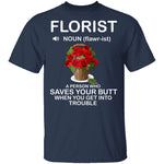 Florist Definition T-Shirt CustomCat