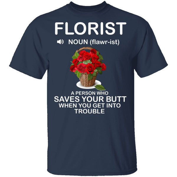 Florist Definition T-Shirt CustomCat