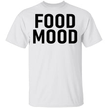 Food Mood T-Shirt