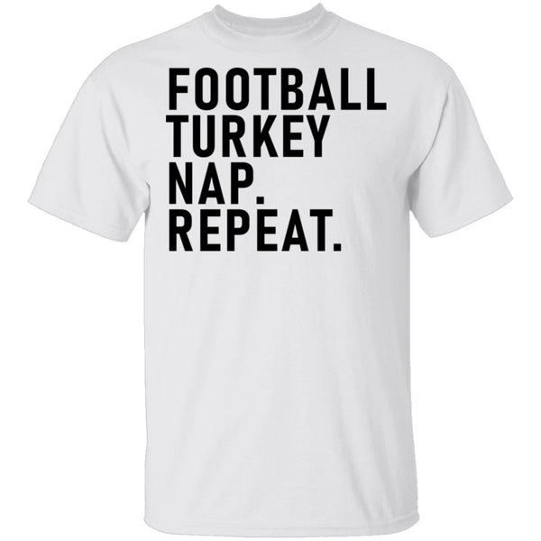 Football Turkey Nap Repeat T-Shirt CustomCat