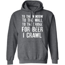 For Beer I Crawl T-Shirt CustomCat