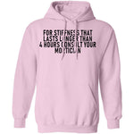 For Stiffness That Lasts Longer Than 4 Hours Consult Your Mortician T-Shirt CustomCat