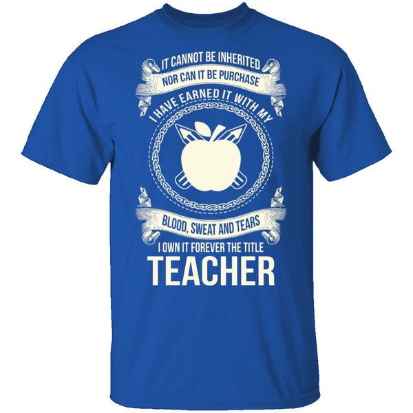 Forever A Teacher T-Shirt CustomCat