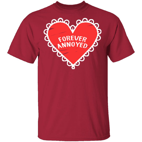 Forever Annoyed T-Shirt CustomCat