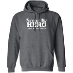 Forever my Hero - Firefighter T-Shirt CustomCat